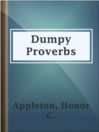 Imagen de portada para Dumpy Proverbs
